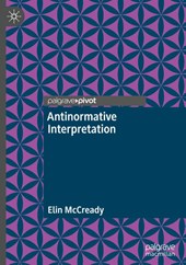 Antinormative Interpretation