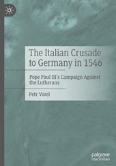The Italian Crusade to Germany in 1546