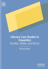 Literary Case Studies in Cowardice