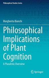 Philosophical Implications of Plant Cognition
