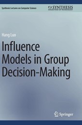 Influence Models in Group Decision-Making