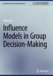 Influence Models in Group Decision-Making