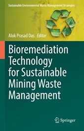 Bioremediation Technology for Sustainable Mining Waste Management