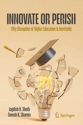 Higher Education—Innovate or Perish