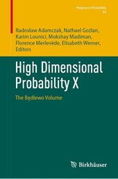 High Dimensional Probability X