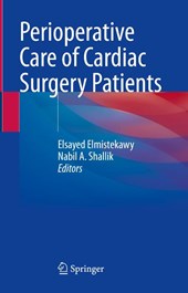 Perioperative Care of Cardiac Surgery Patients