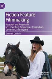 Fiction Feature Filmmaking