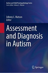 Assessment and Diagnosis in Autism