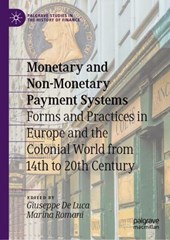 Monetary and Non-Monetary Payment Systems