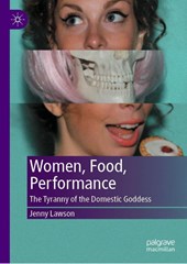Women, Food, Performance