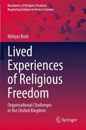 Lived Experiences of Religious Freedom