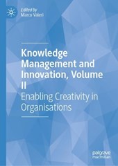 Knowledge Management and Innovation, Volume II
