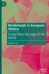 Borderlands in European History