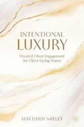 Intentional Luxury