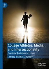 College Athletes, Media, and Intersectionality