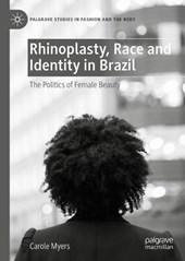 Rhinoplasty, Race and Identity in Brazil