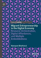 Migrant Entrepreneurship in the Digital Economy