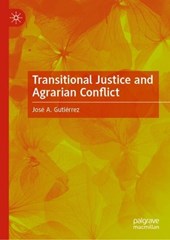 Transitional Justice and Agrarian Conflict