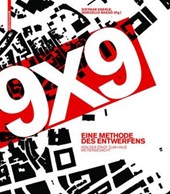 9 X 9 – Eine Methode Des Entwerfens
