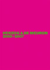 Herzog & De Meuron 2005-2007