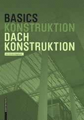 Basics Dachkonstruktion