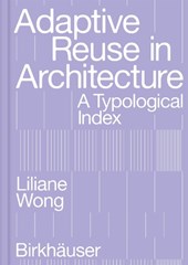 Adaptive Reuse in Architecture