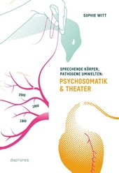 Sprechende Körper, pathogene Umwelten