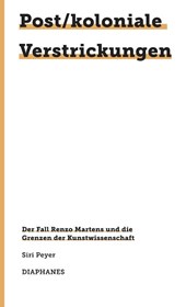 Post/koloniale Verstrickungen