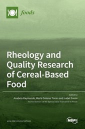 Rheology and Quality Research of Cereal-Based Food