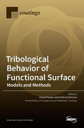 Tribological Behavior of Functional Surface