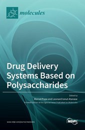 Drug Delivery Systems Based on Polysaccharides