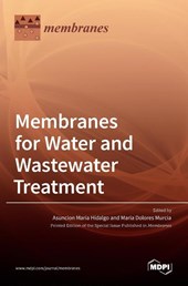 Membranes for Water and Wastewater Treatment
