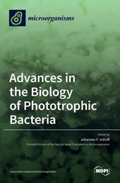 Advances in the Biology of Phototrophic Bacteria
