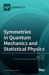 Symmetries in Quantum Mechanics and Statistical Physics