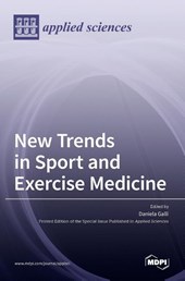 New Trends in Sport and Exercise Medicine