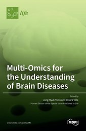Multi-Omics for the Understanding of Brain Diseases