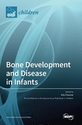 Bone Development and Disease in Infants