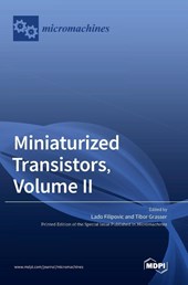 Miniaturized Transistors, Volume II