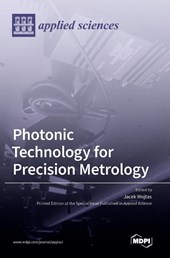 Photonic Technology for Precision Metrology