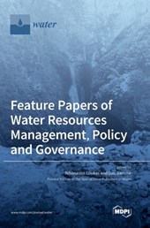 Feature Papers of Water Resources Management, Policy and Governance