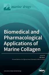 Biomedical and Pharmacological Applications of Marine Collagen