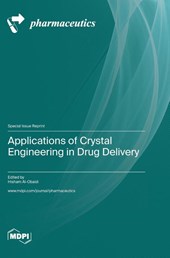 Applications of Crystal Engineering in Drug Delivery