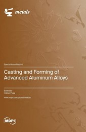 Casting and Forming of Advanced Aluminum Alloys