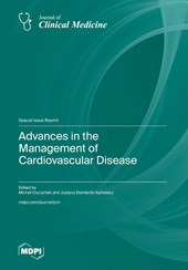 Advances in the Management of Cardiovascular Disease