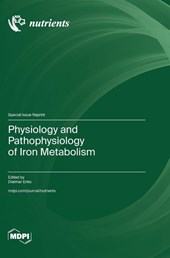 Physiology and Pathophysiology of Iron Metabolism
