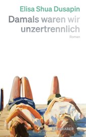 Damals waren wir unzertrennlich