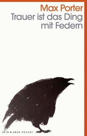 Trauer ist das Ding mit Federn