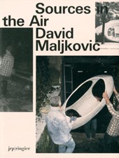 David Maljkovic: Sources in the Air