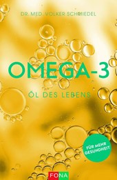 Omega-3 - Öl des Lebens