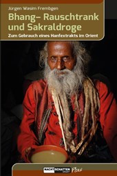 Bhang - Rauschtrank und Sakraldroge